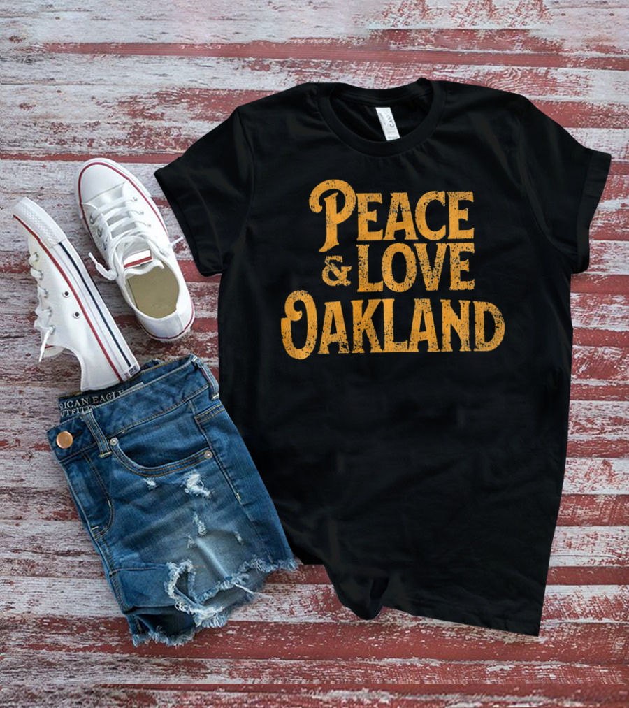 Peace Love Oakland California Vintage T-Shirt