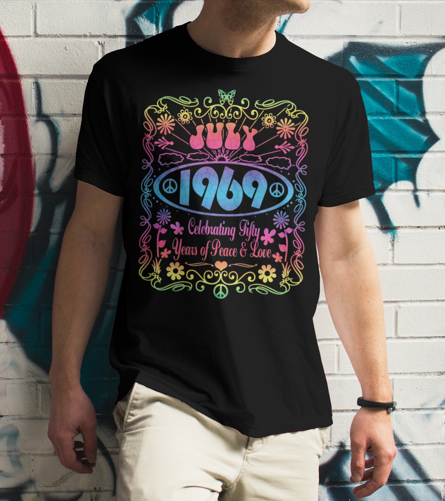 July 1969 Celebrating Fifty Years Of Peace And Love T-Shirt
