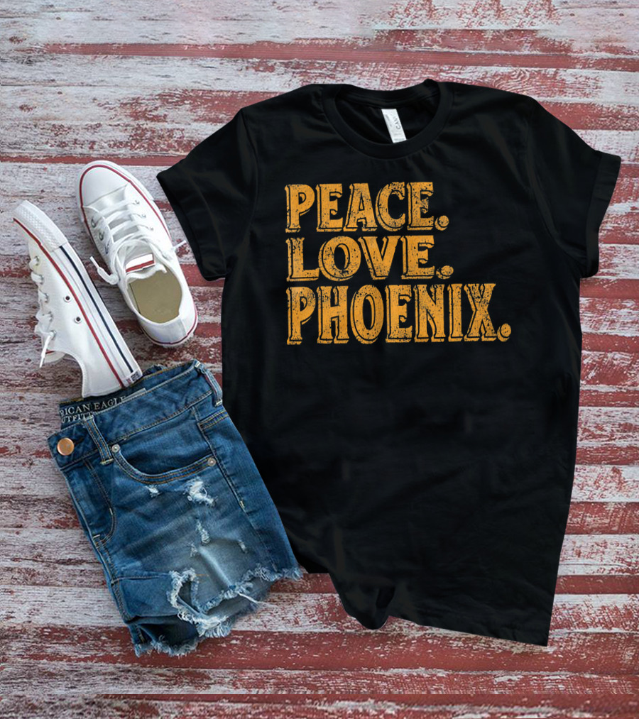 Peace Love Phoenix Retro Vibes Arizona T-Shirt
