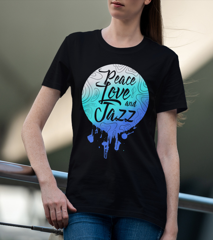 Peace Love And Jazz Cool Fun T-Shirt