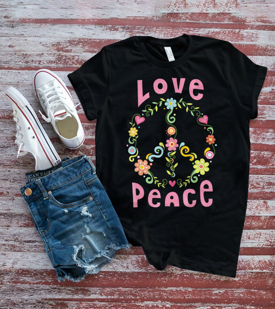 Love Peace Hippie Flowers And Hearts T-Shirt