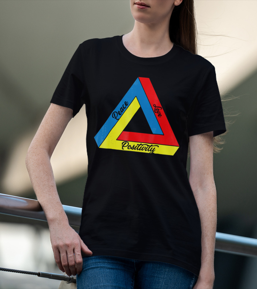 Peace Love Positivity Logic Penrose Triangle T-Shirt