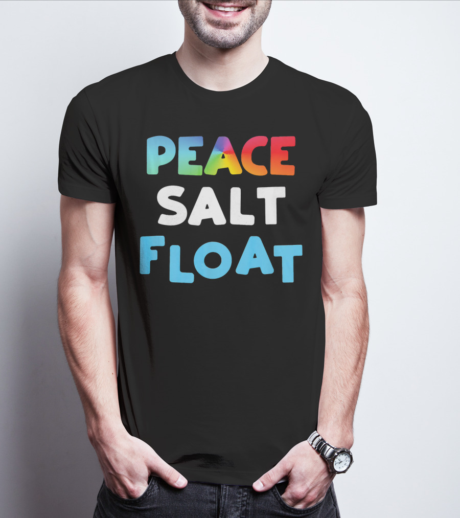 Peace Salt Float Therapy Flotation Tank T-Shirt