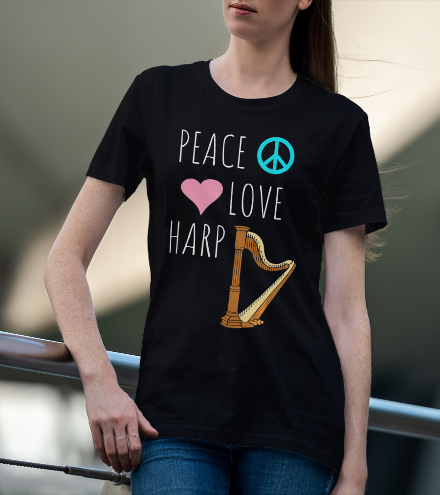Peace Love Harp Player Musician Harpist T-Shirt