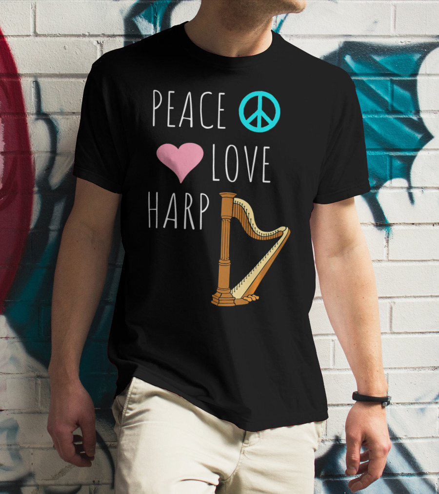 Peace Love Harp Player Musician Harpist T-Shirt