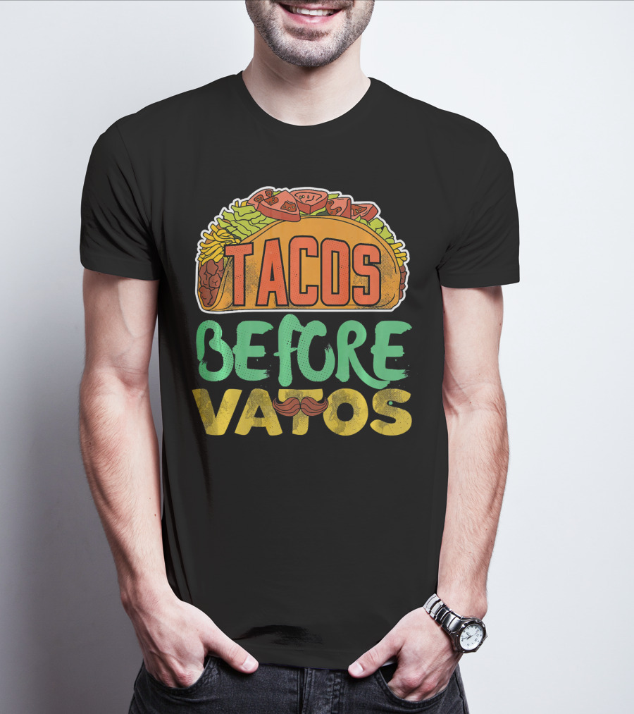 Tacos Before Vatos Funny Taco Tuesday Mustache T-Shirt