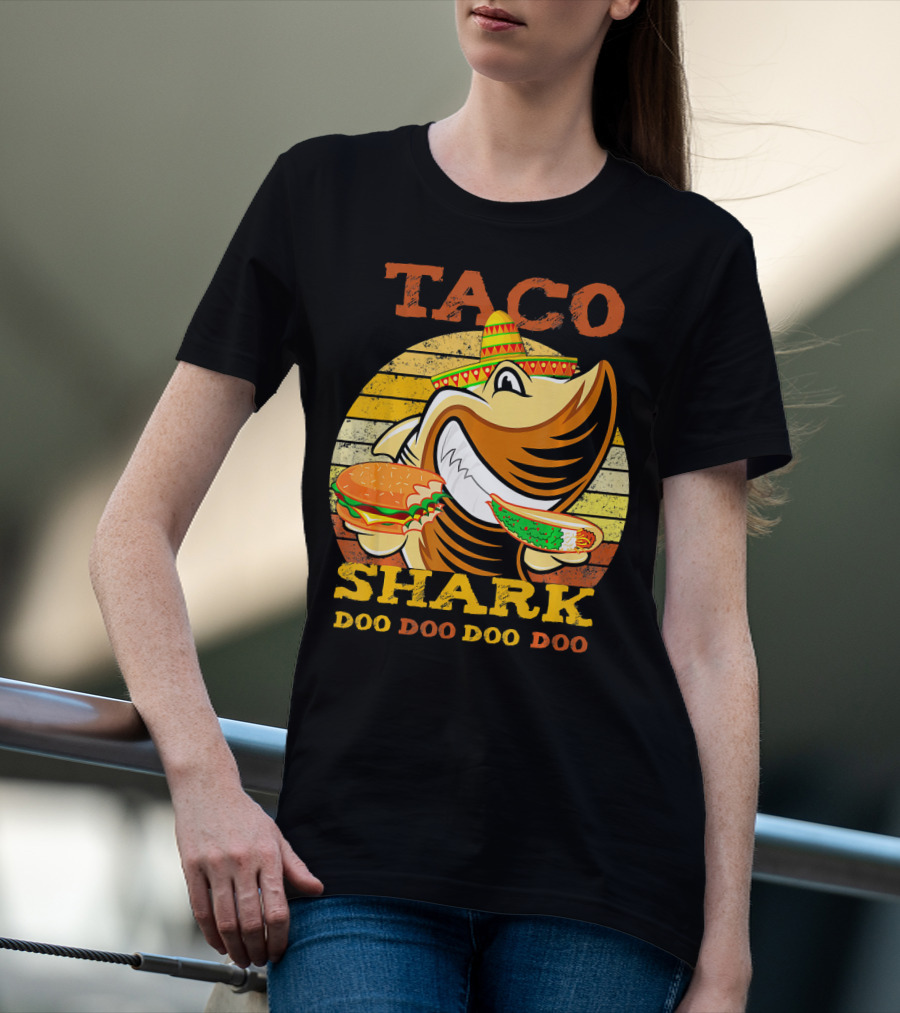 Taco Shark Doo Doo Doo Doo T-Shirt