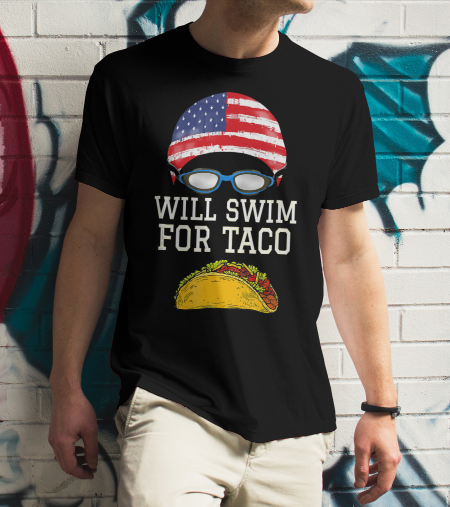Will Swim For Taco Funny Swimming Goggles American Flag Cap T-Shirt