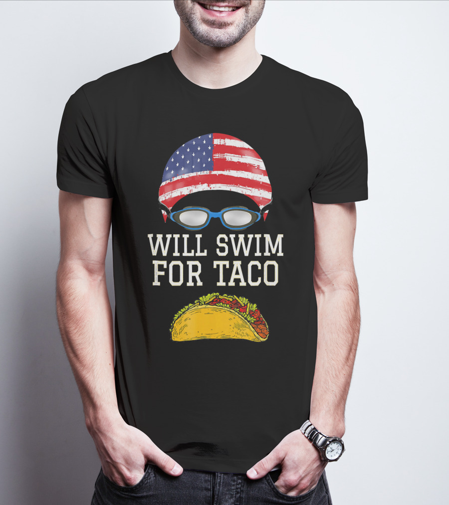 Will Swim For Taco Funny Swimming Goggles American Flag Cap T-Shirt