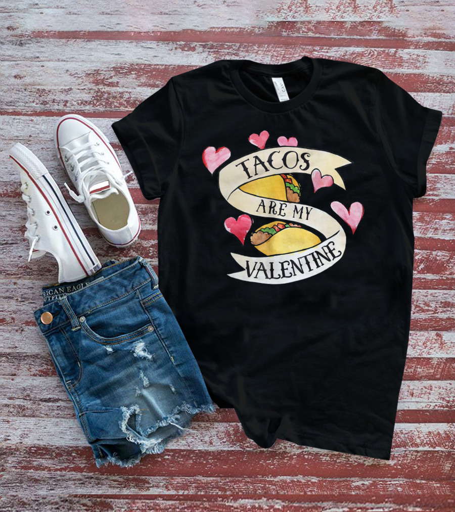 Tacos Are My Valentine Cute Taco Hearts T-Shirt