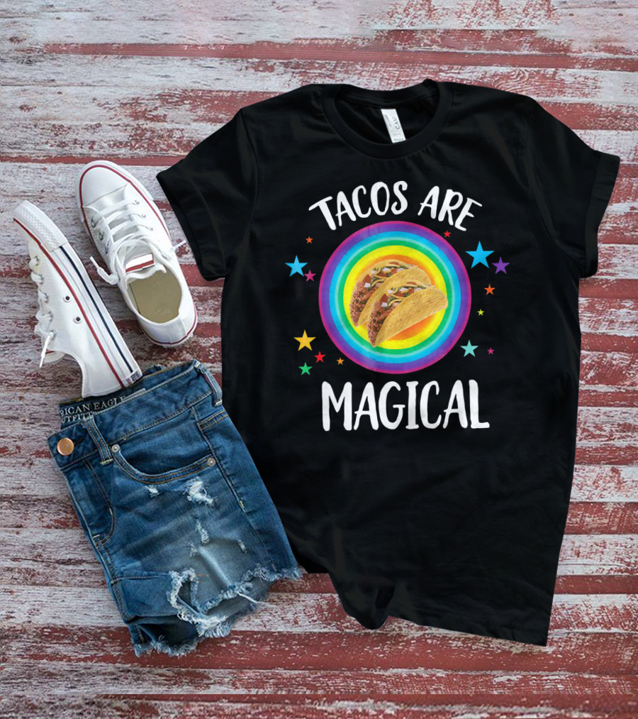 Tacos Are Magical Funny Taco Mex Rainbow Stars T-Shirt