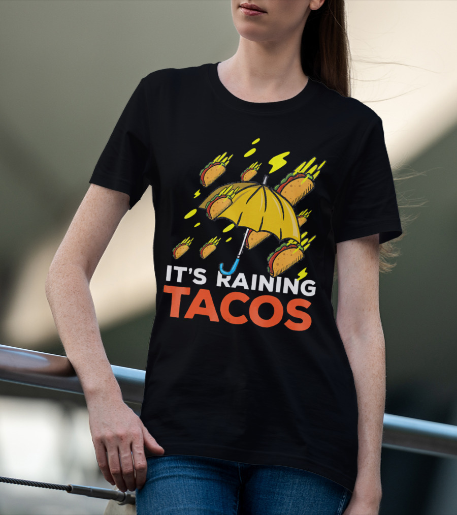 It's Raining Tacos Fun With Yellow Umbrella And Flying Tacos T-Shirt