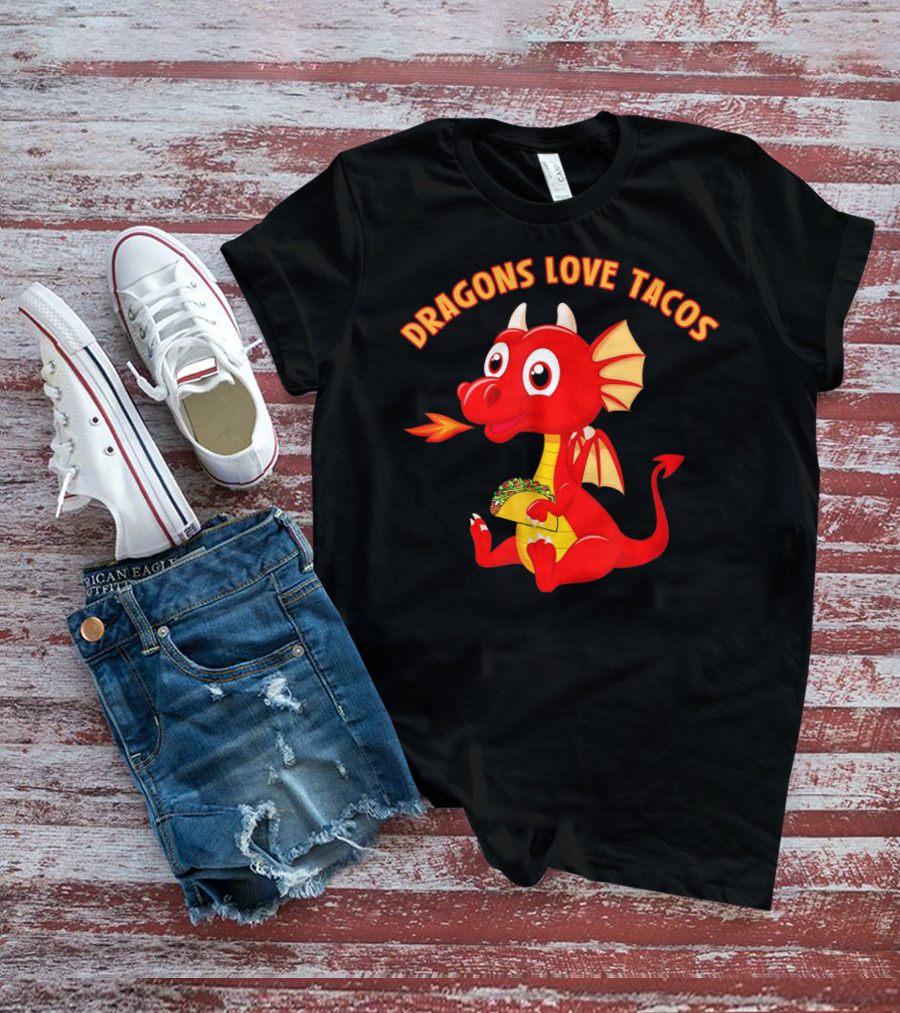 Dragons Love Tacos Funny Fish Dish T-Shirt