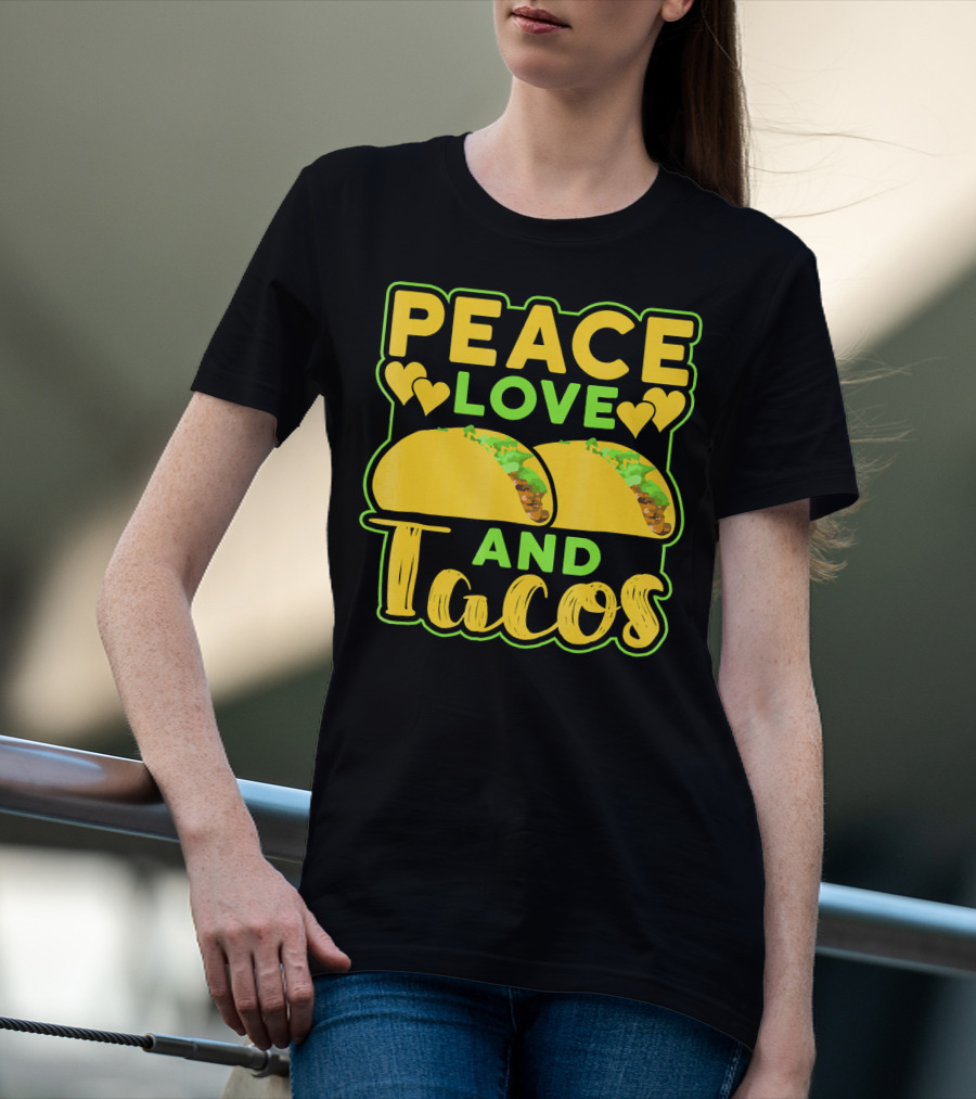 Peace Love And Tacos With Heart Symbols And Colorful Taco T-Shirt
