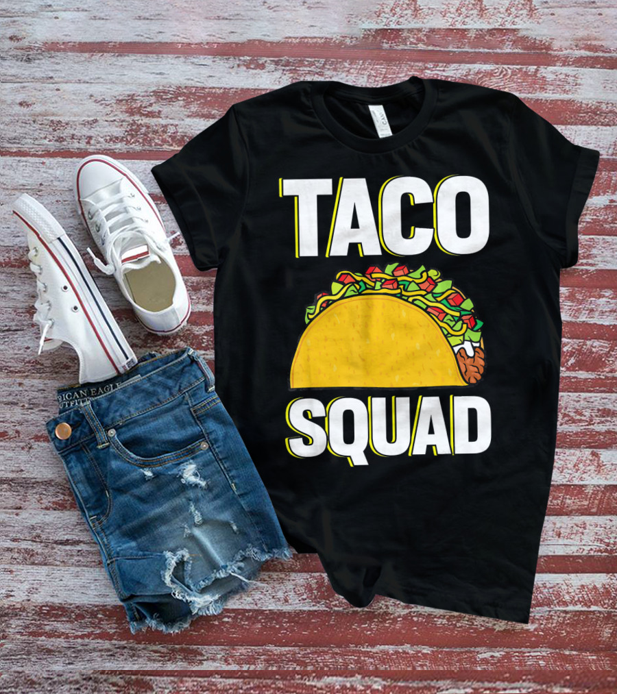 Taco Squad Funny Food Lover Team T-Shirt