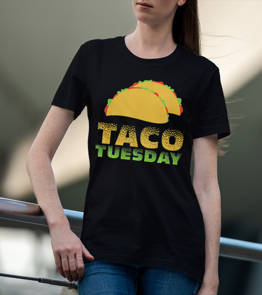 Taco Tuesday Every Juan Love Tacos T-Shirt