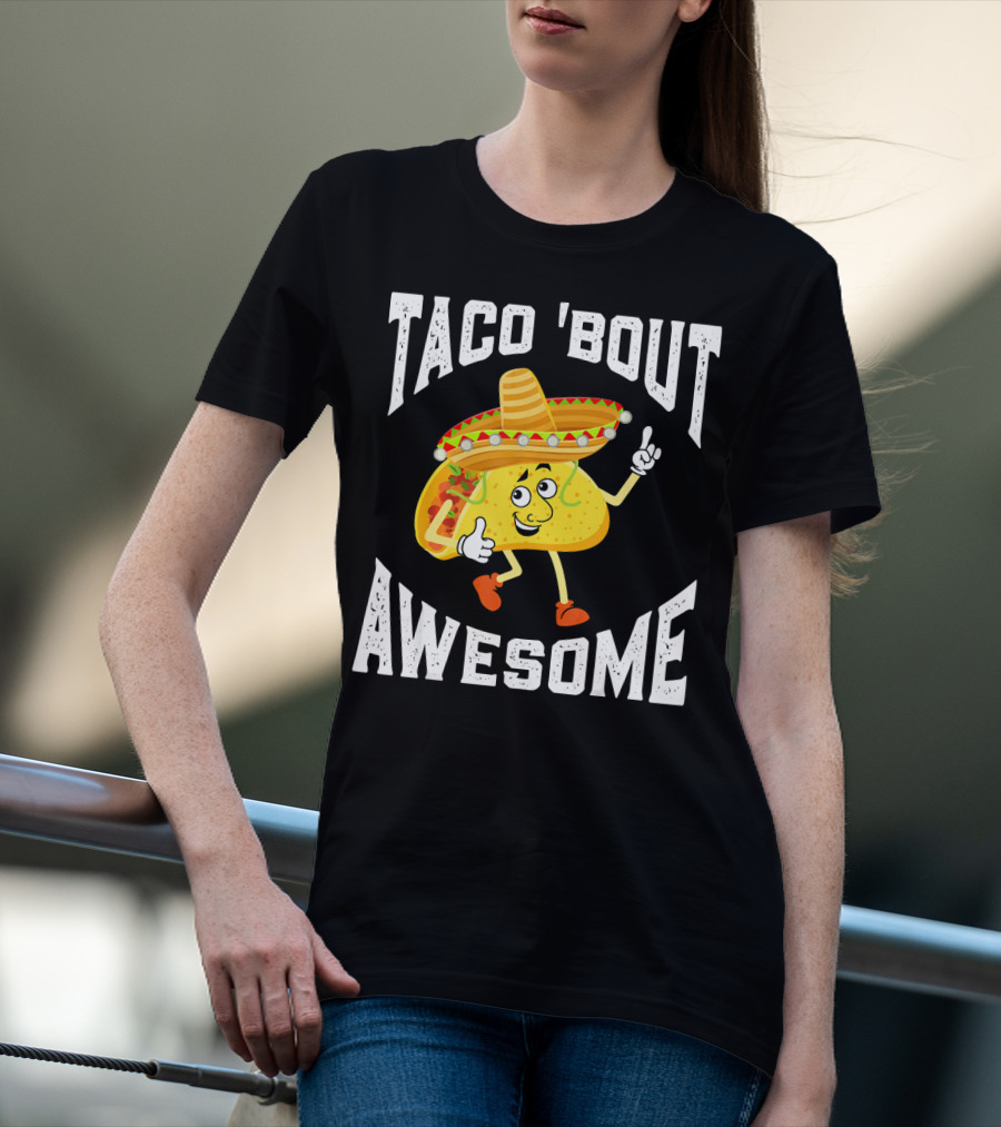 TACO 'Bout Awesome Mexican Taco Lover Sombrero Cartoon T-Shirt