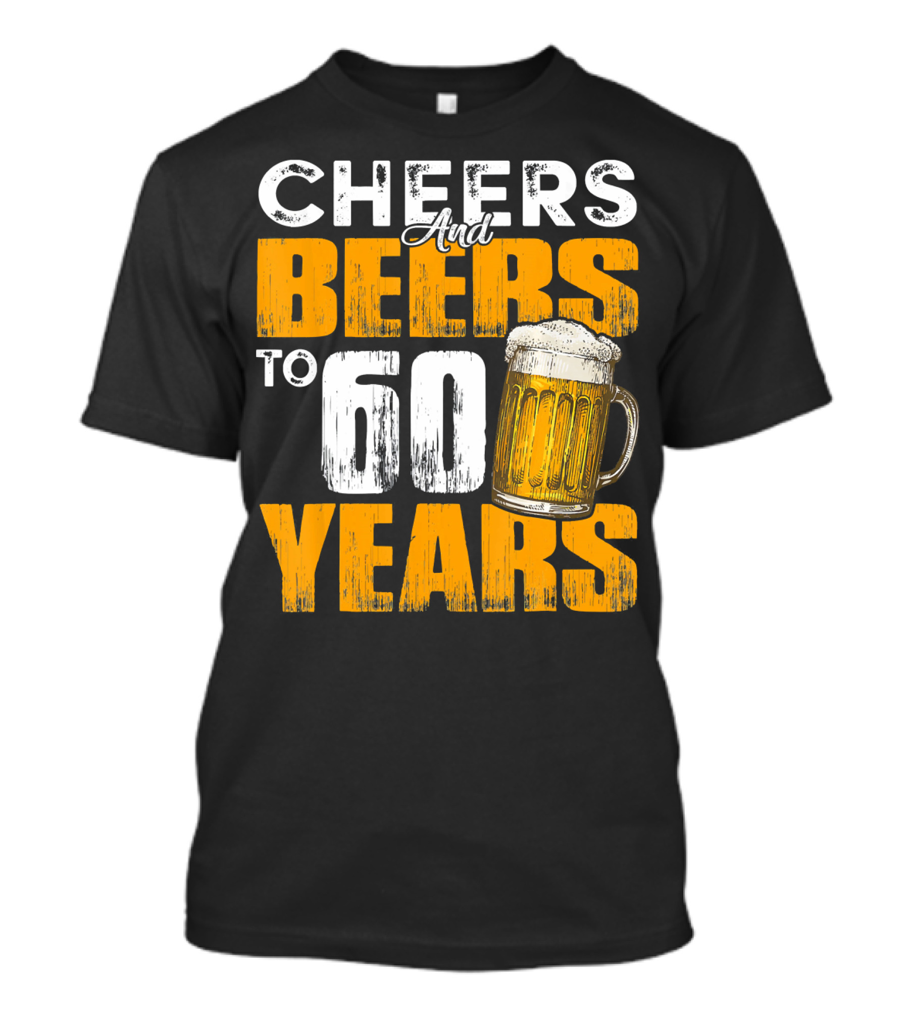 Cheers And Beers To 60 Years Beer Mug T-Shirt