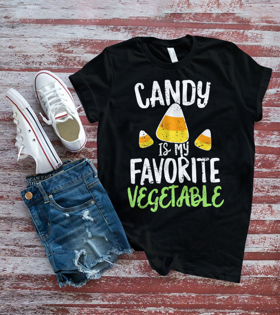 Candy Is My Favorite Vegetable Candy Corn Halloween Humor T-Shirt