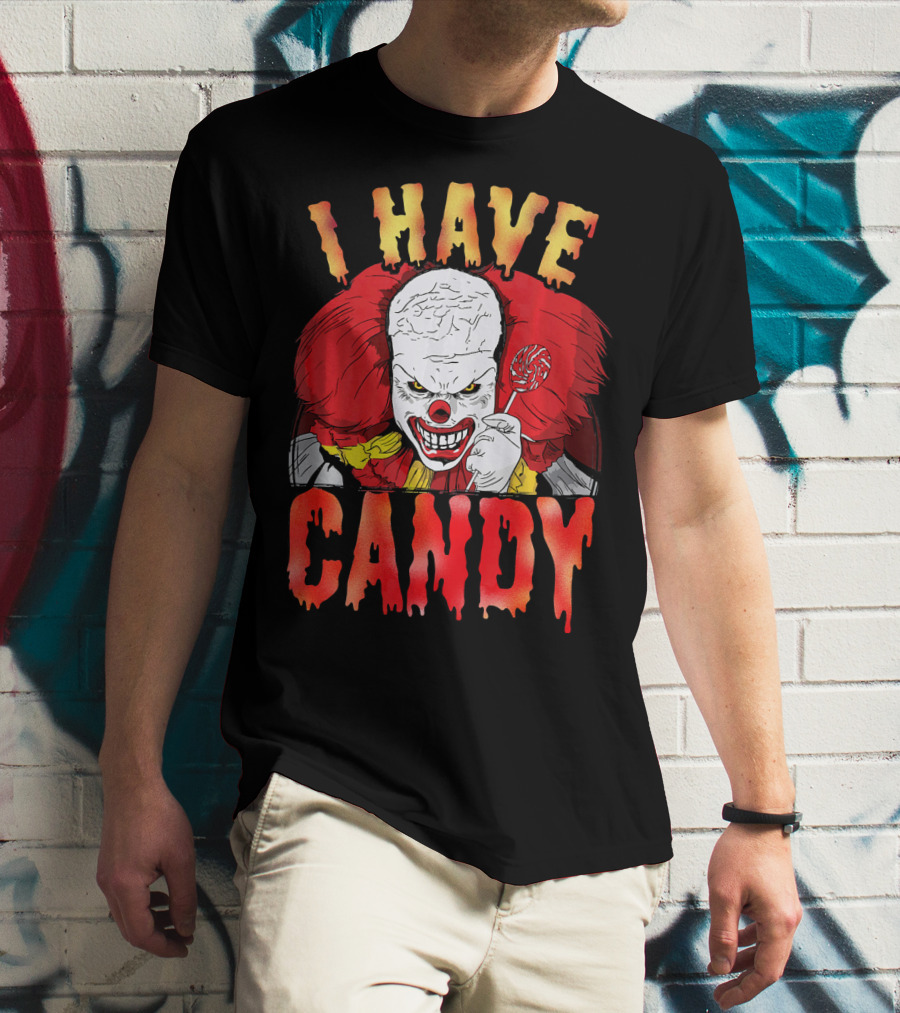 Halloween Scary Clown I Have Candy Horror T-Shirt