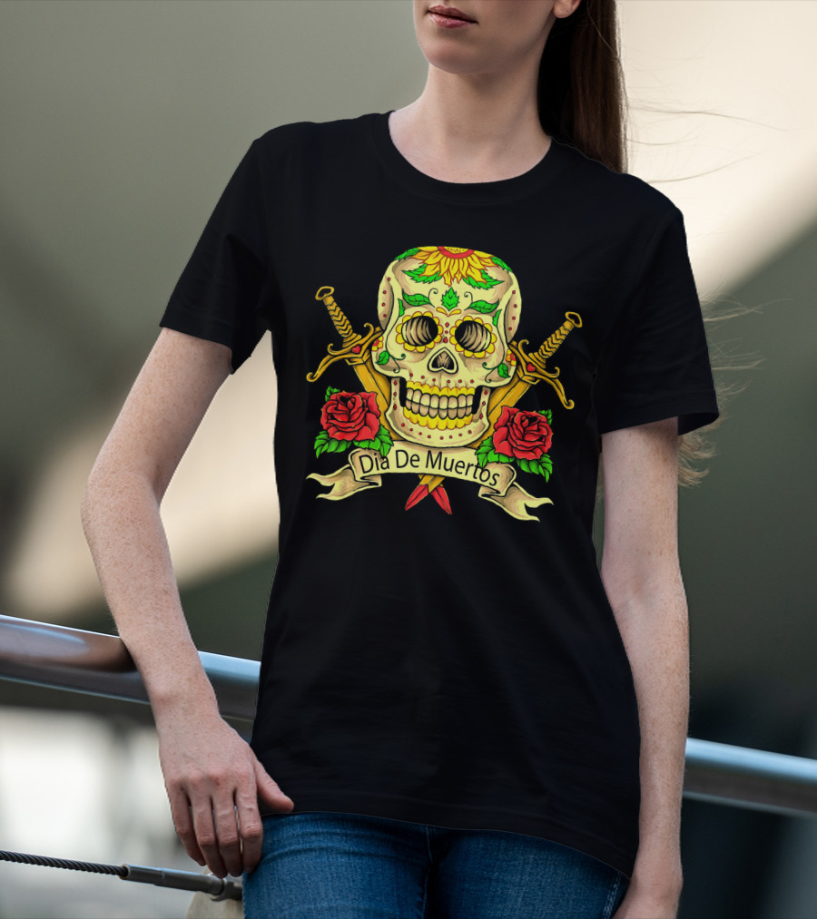 Dia De Muertos Skull With Roses And Swords Celebrating Day Of The Dead T-Shirt
