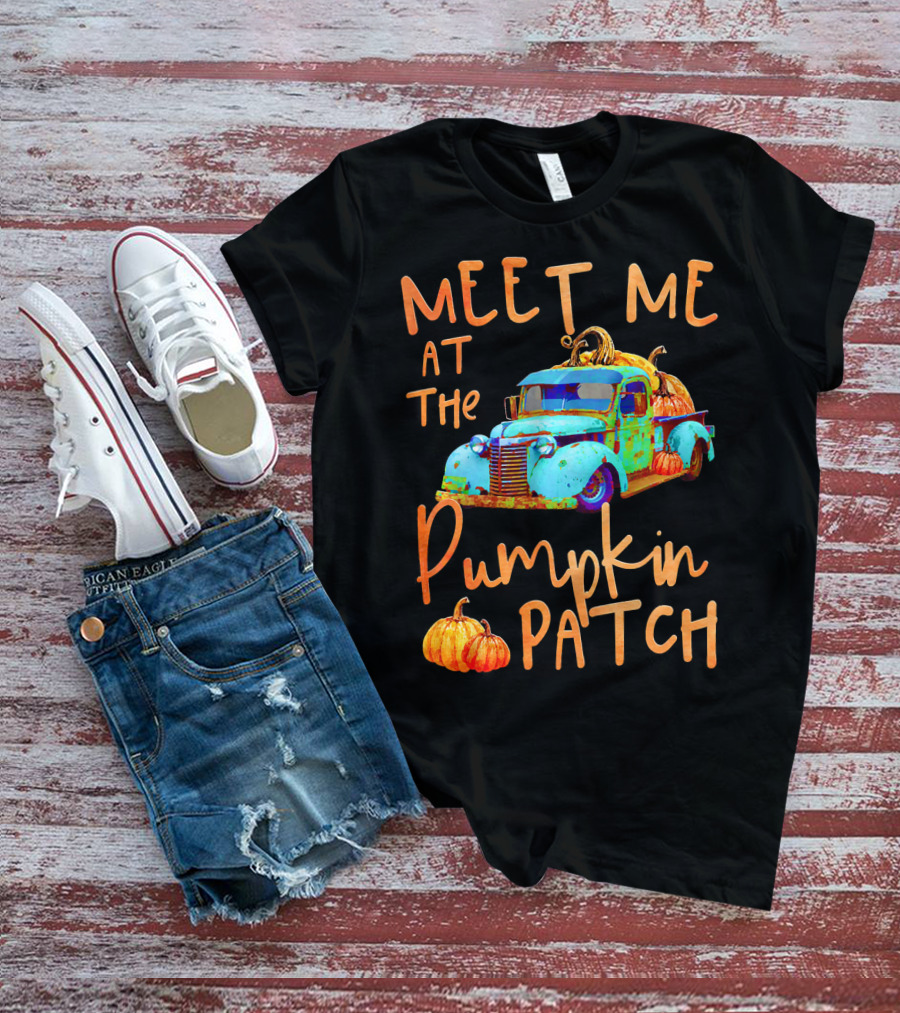 Meet Me At The Pumpkin Patch Pickup Truck With Pumpkins T-Shirt