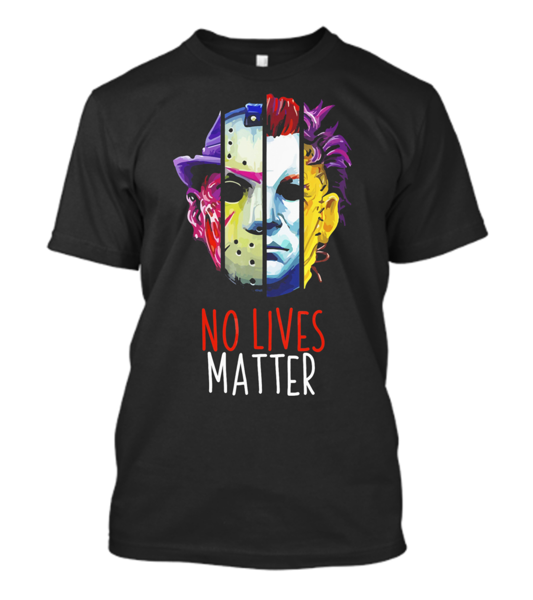 No Lives Matter Horror Villains Michael Myers Jason Voorhees Joker Split Face Compilation T-Shirt