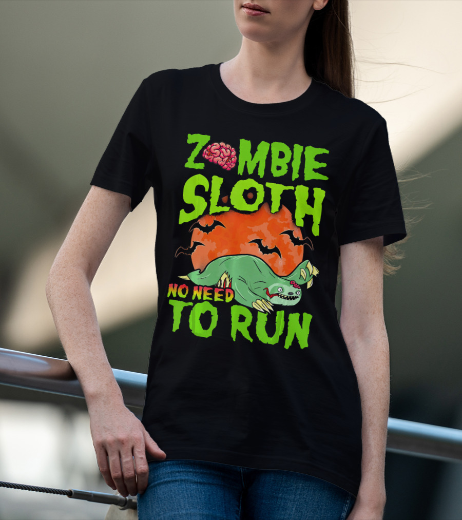 Zombie Sloth No Need To Run Halloween Brain Bats T-Shirt