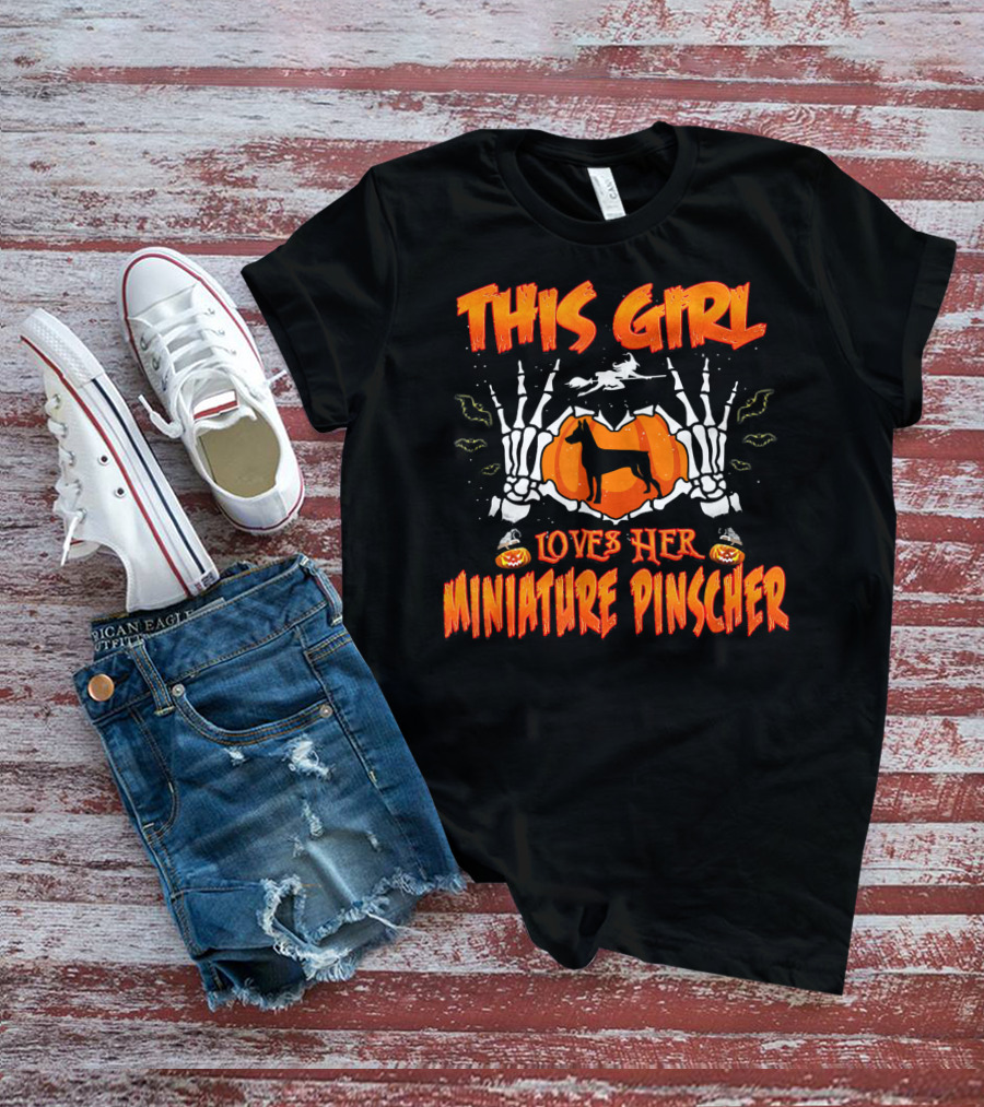 Halloween Skeleton Hands And Pumpkin This Girl Loves Her Miniature Pinscher T-Shirt