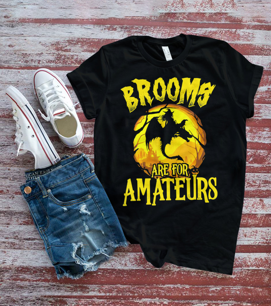 Brooms Are For Amateurs Halloween Witch Riding Dragon T-Shirt