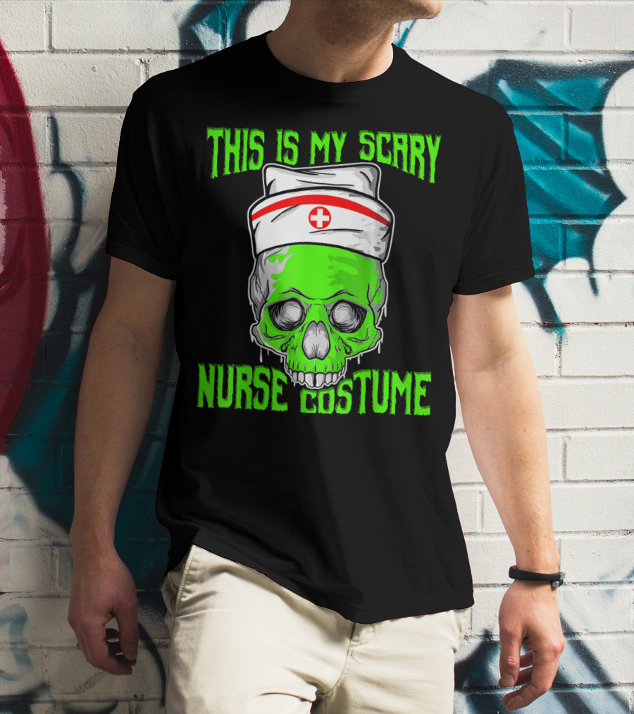 This Is My Scary Green Skeleton Nurse Costume T-Shirt