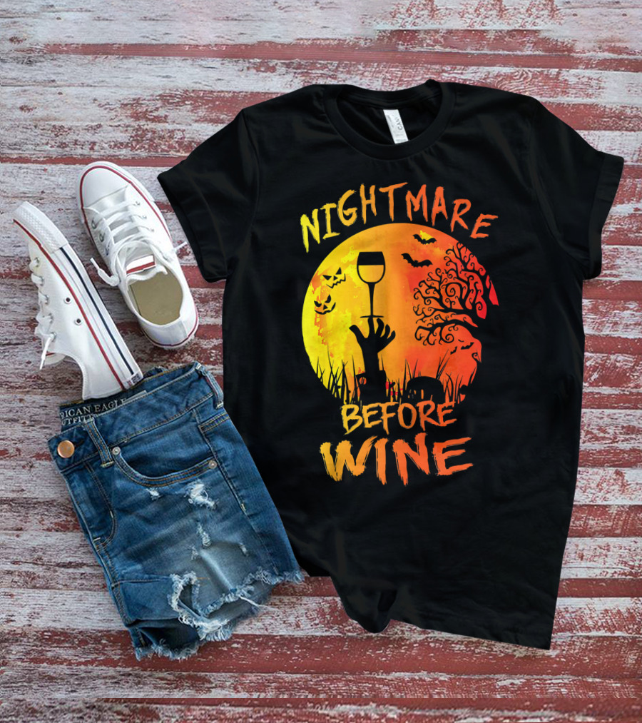 Nightmare Before Wine Halloween Scary Moon Scene T-Shirt