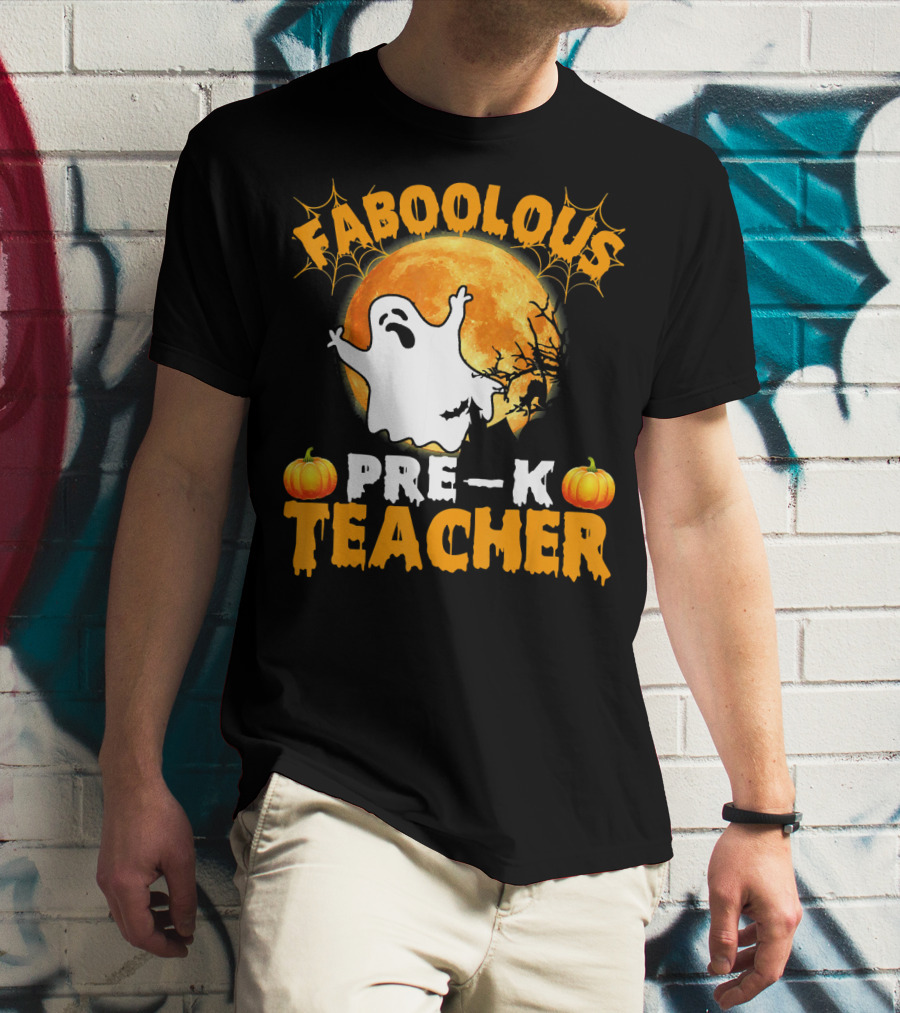 Faboolous Pre K Teacher Moon Ghost Pumpkin Halloween T-Shirt