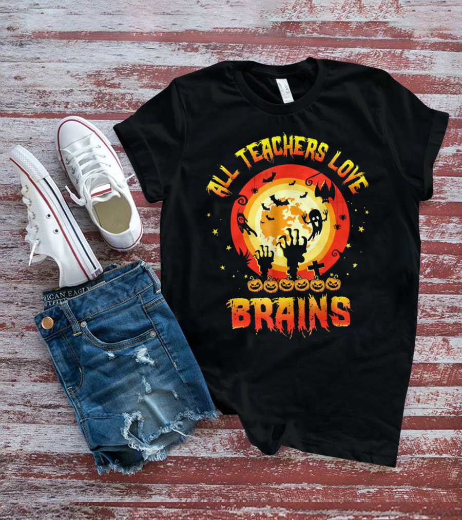 All Teachers Love Brains Halloween Moon Ghosts Bats Pumpkins T-Shirt
