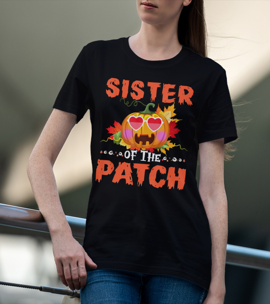 Sister Of The Patch Pumpkin Halloween Co Hearts Leaves Skulls T-Shirt