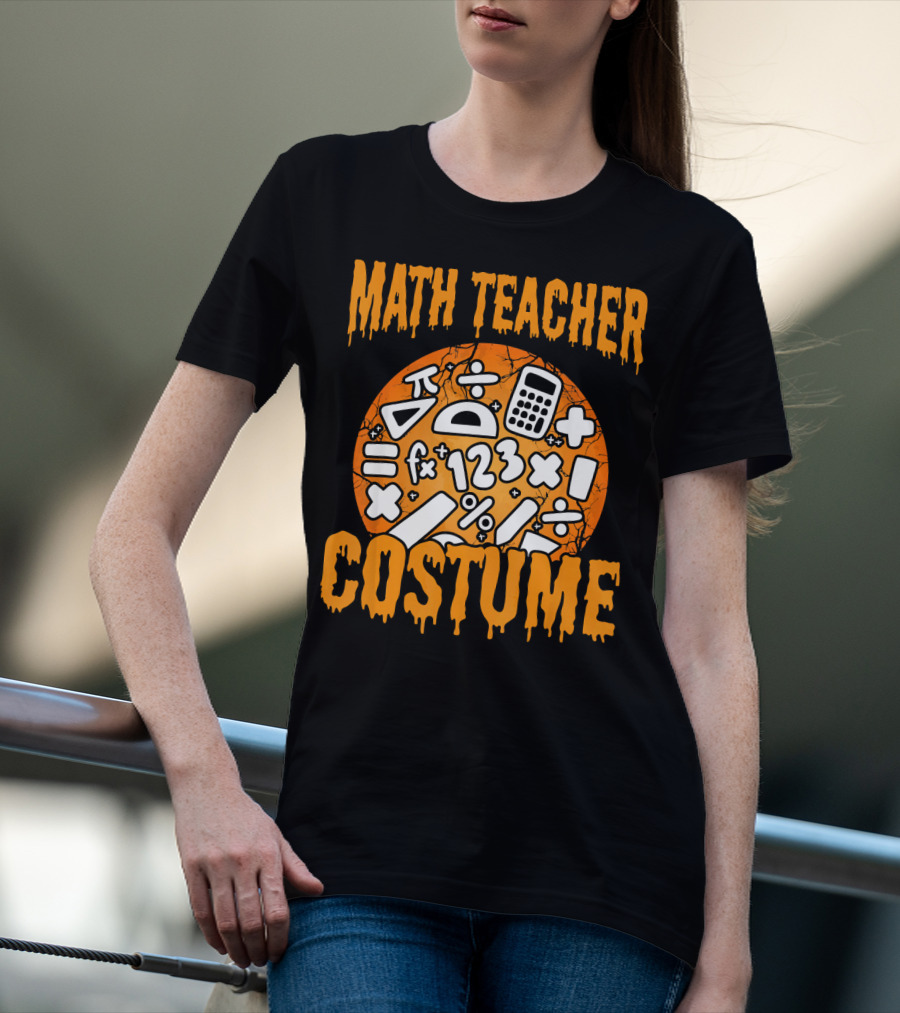 Math Teacher Costume Funny Halloween Party Math Symbols T-Shirt