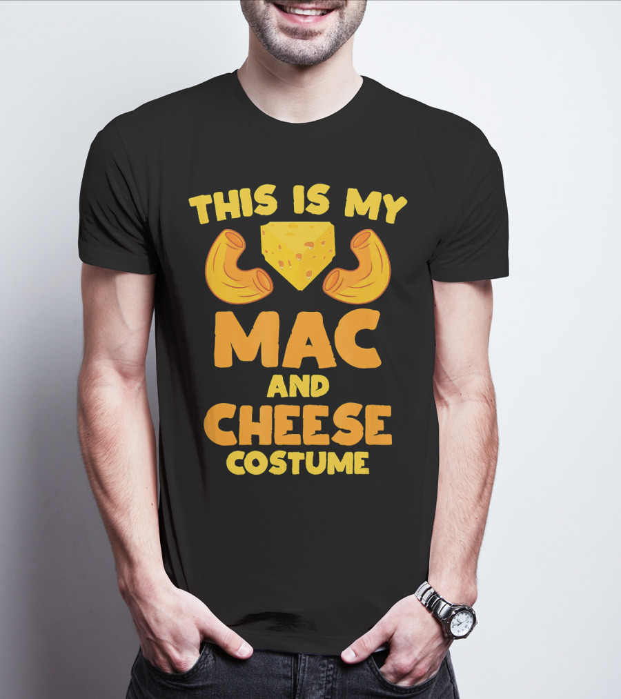 THIS IS MY MAC AND CHEESE COSTUME T-Shirt