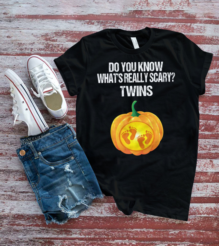 Do You Know What's Really Scary? Twins Pumpkin Belly Pregnancy Announcement T-Shirt
