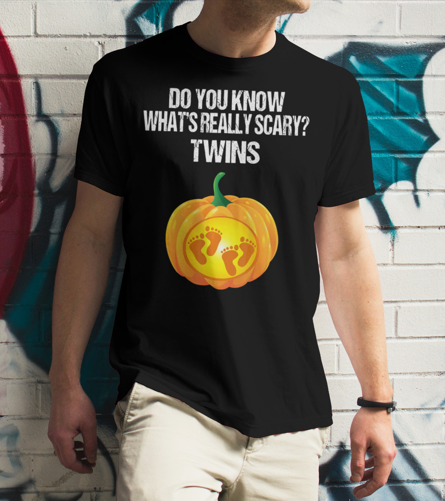 Do You Know What's Really Scary? Twins Pumpkin Belly Pregnancy Announcement T-Shirt