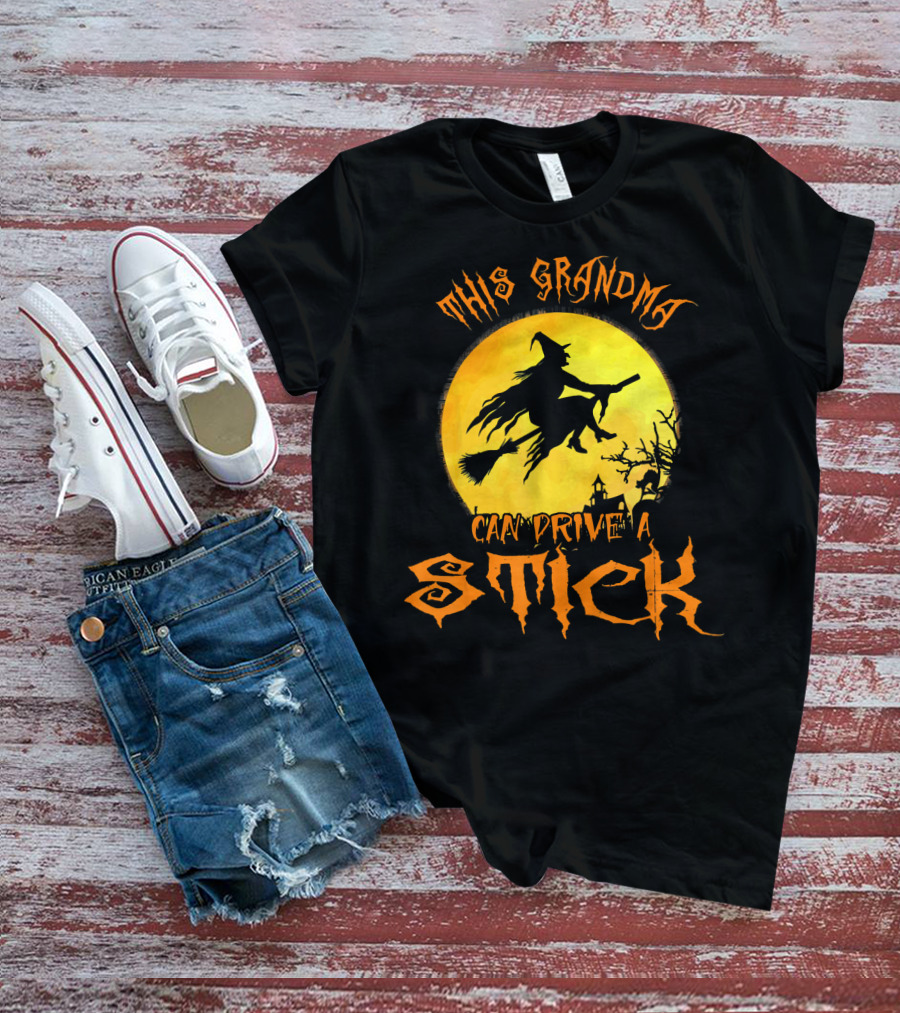 This Grandma Can Drive A Stick Witch Silhouette Flying Broomstick Full Moon Halloween Scene T-Shirt