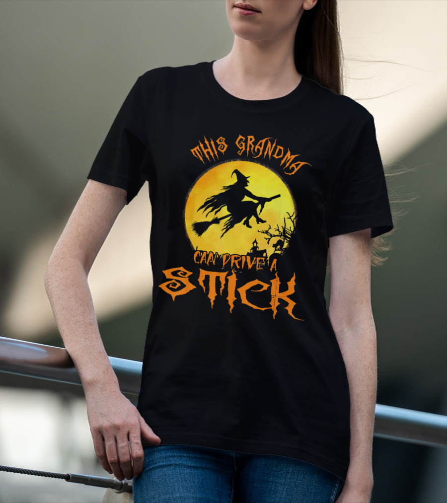 This Grandma Can Drive A Stick Witch Silhouette Flying Broomstick Full Moon Halloween Scene T-Shirt