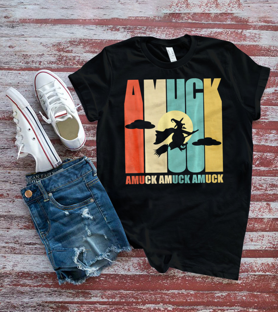 Amuck Amuck Amuck Vintage Witch On Broom Silhouette With Sunset Background T-Shirt