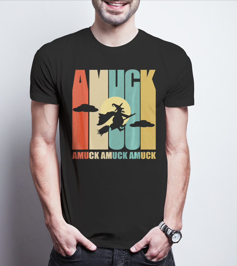 Amuck Amuck Amuck Vintage Witch On Broom Silhouette With Sunset Background T-Shirt
