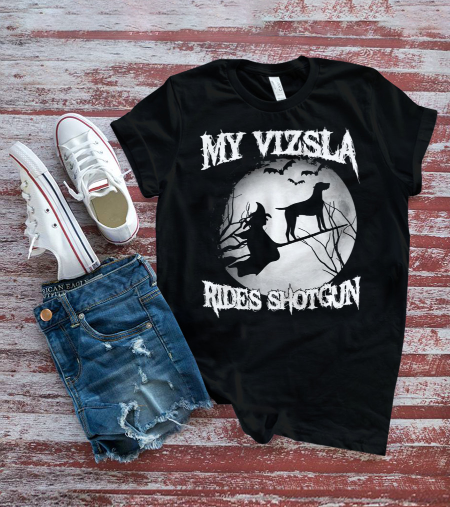 My Vizsla Rides Shotgun Halloween Witch Moon Bats T-Shirt