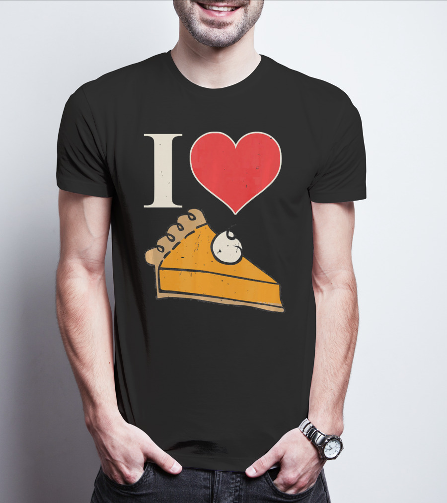 I Love Pumpkin Pie Heart Slice Funny Holiday T-Shirt