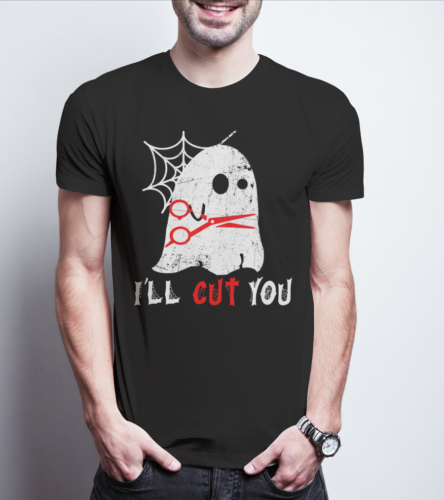 Halloween Boo Ghost Hairstylist I'll Cut You T-Shirt