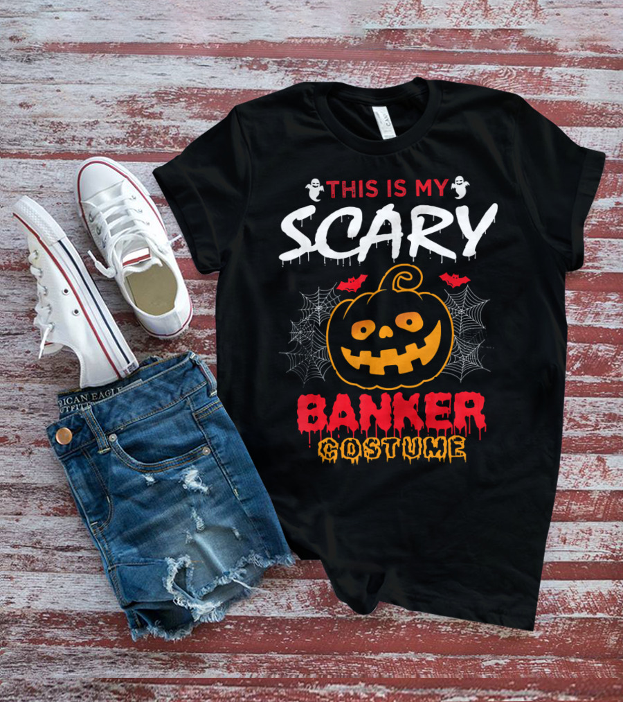 This Is My Scary Banker Costume Pumpkin Spider Web Ghosts T-Shirt