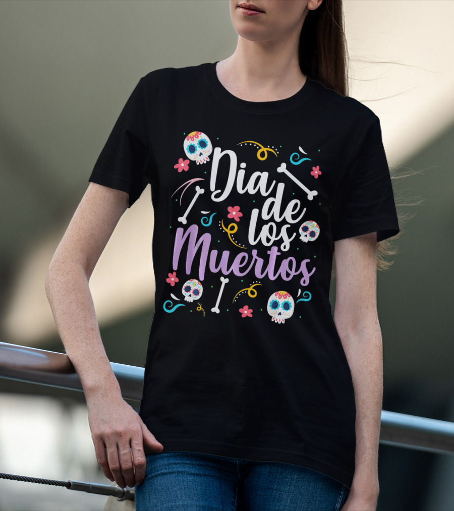 Dia De Los Muertos Colorful Sugar Skulls And Bones T-Shirt