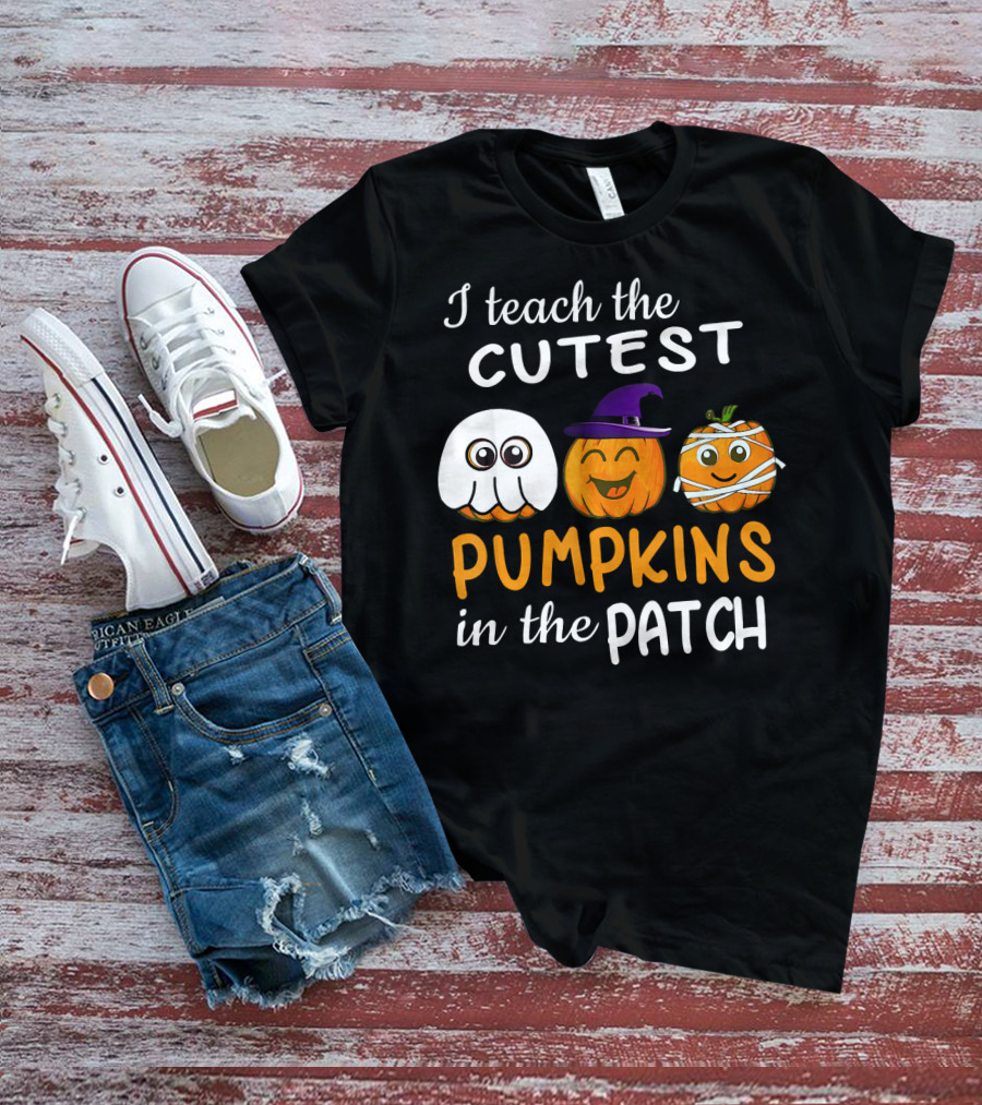 I Teach The Cutest Pumpkins In The Patch Ghost Witch Mummy T-Shirt