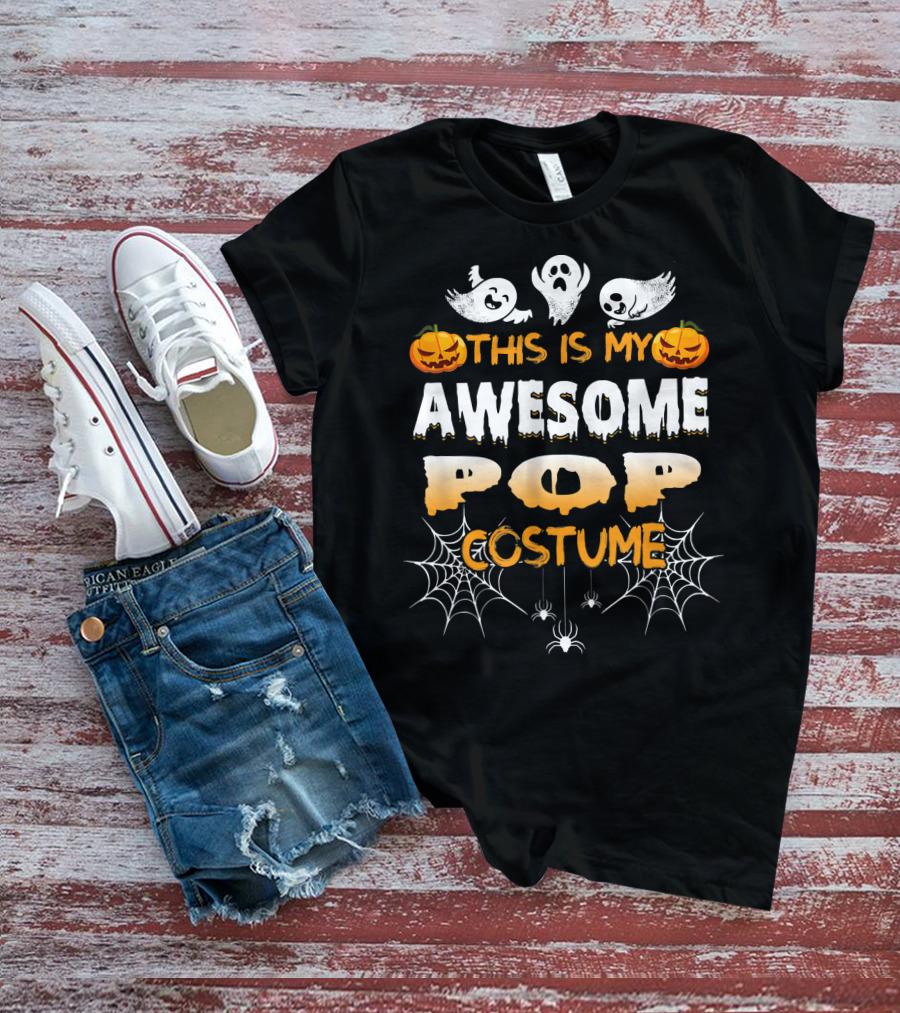 This Is My Awesome Pop Costume Halloween Ghosts Spiders Pumpkins T-Shirt